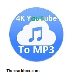 4K YouTube to MP3 Crack 