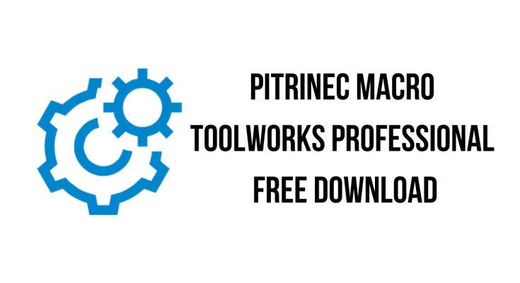 Pitrinec Macro Toolworks Professional
